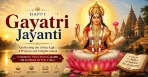 Gayatri Jayanti: Story, Meaning, Significance, Puja and Gayatri Mantra