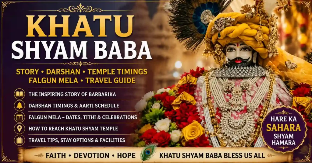 Khatu Shyam Baba idol representing the story of Barbarika, darshan, temple timings and spiritual significance.