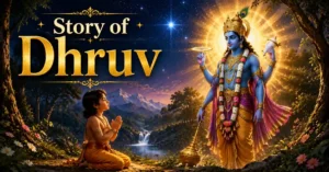 Dhruv Story: How a Young Prince Became Dhruv Tara, the Guiding Star